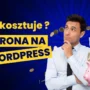 ile kosztuje strona wordpress
