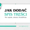 jak dodac spis tresci wordpress