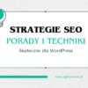 skuteczne strategie seo wordpress