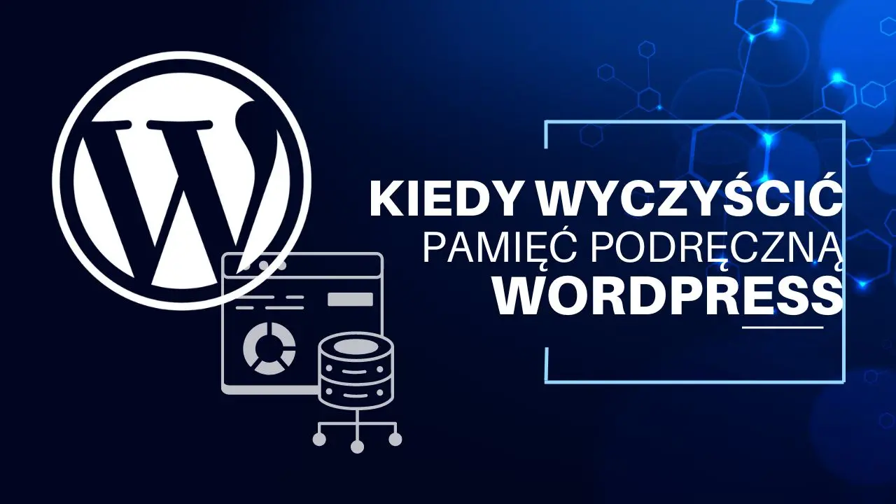 pamięć podręczna WordPress